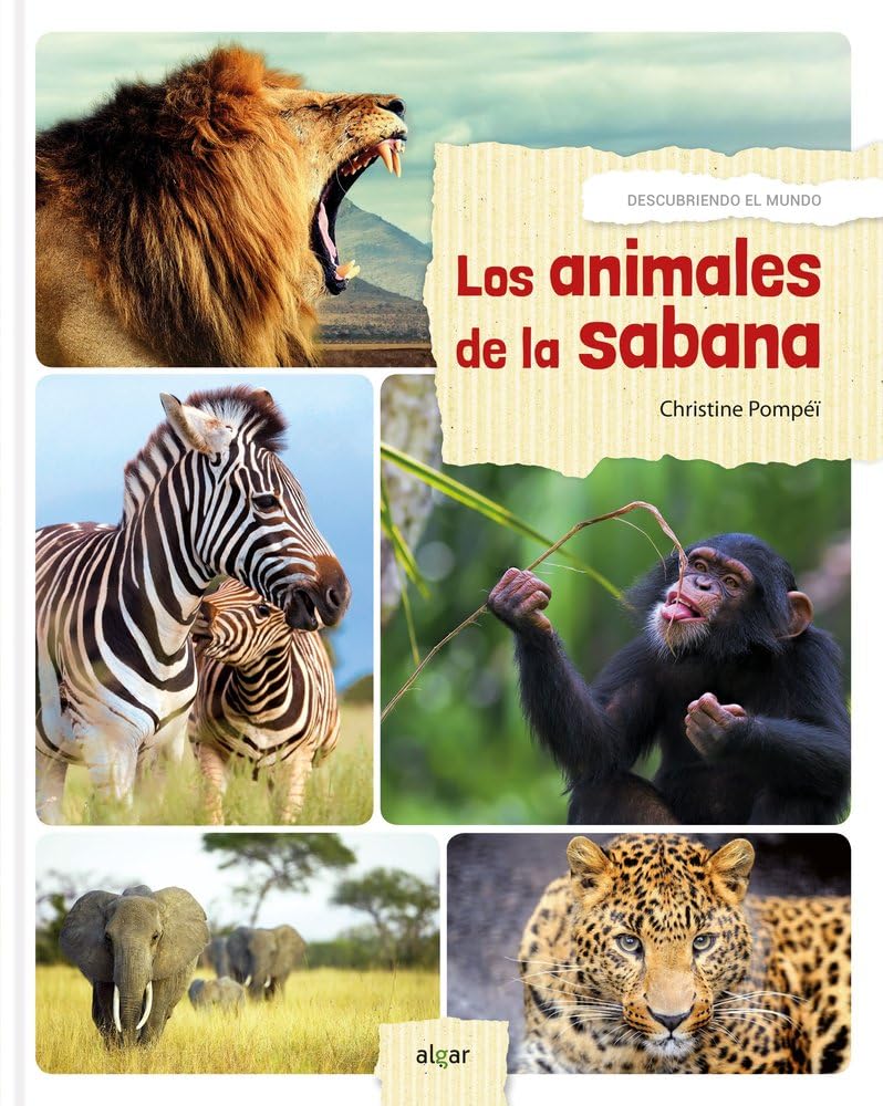 Los animales de la sabana / Animals of the Savanna book