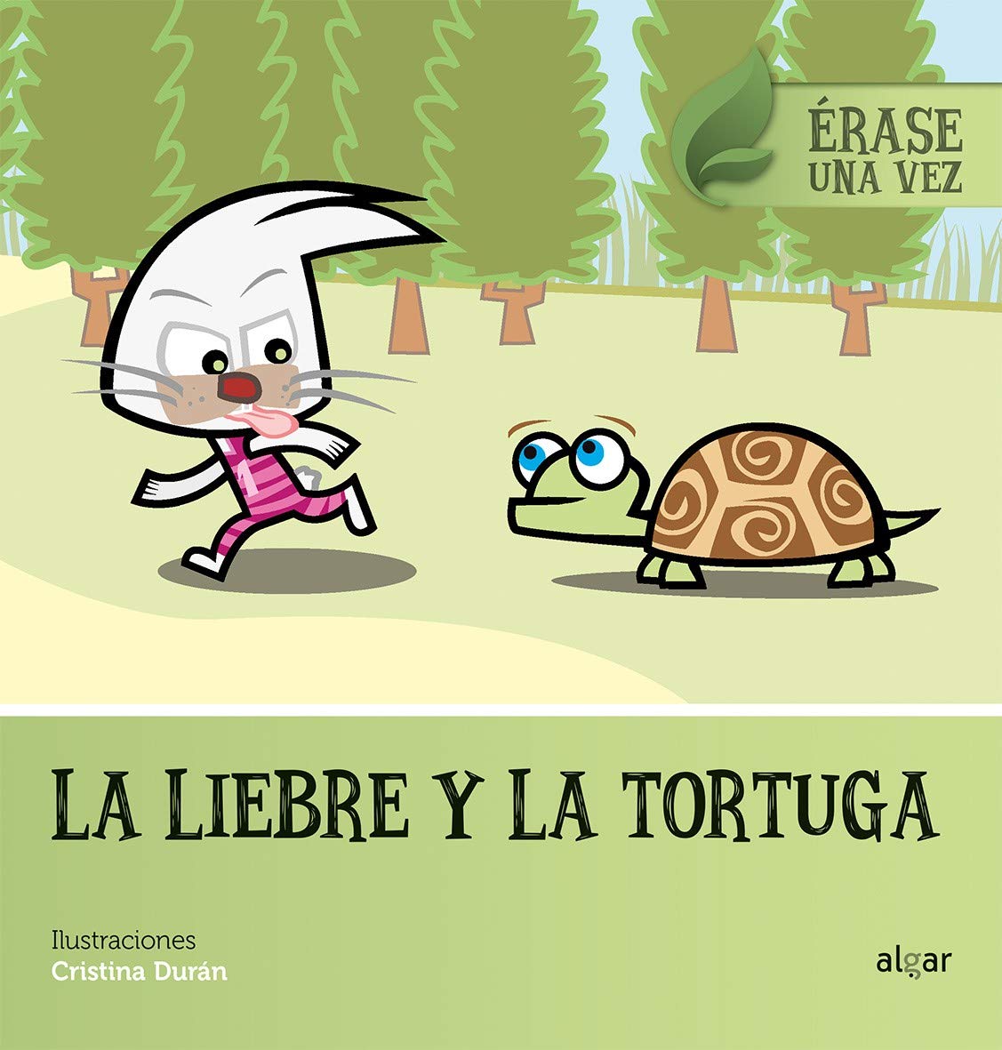 La liebre y la tortuga (Érase una vez, Band 6) Children's books