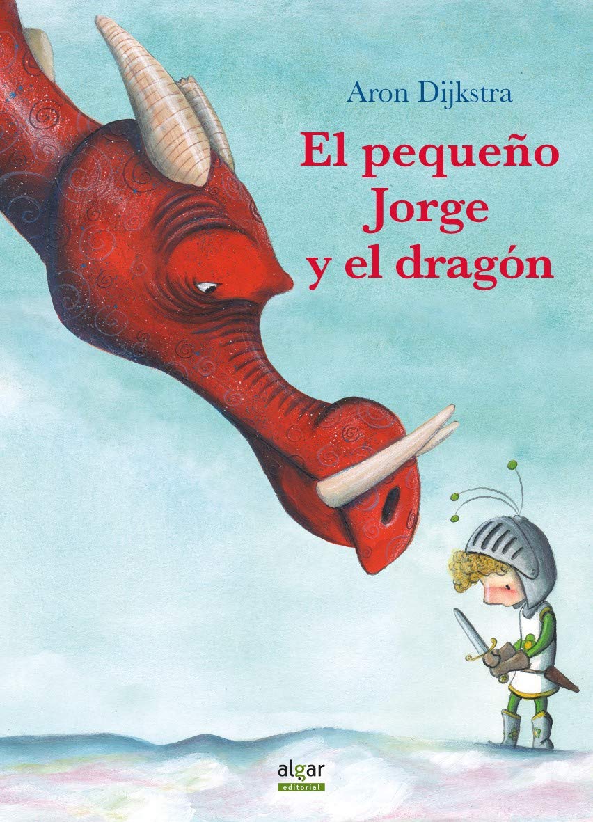 El pequeño Jorge y el dragón/ Little George and the Dragon book