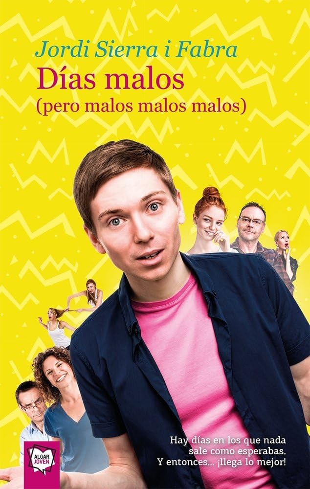 Días malos. Pero malos, malos, malos (Algar Joven, Band 89) Social Sciences
