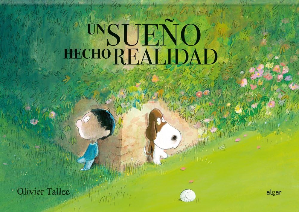 Un sueño hecho realidad / A Dream Come True book