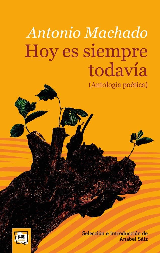 Hoy es siempre todavía. Antología poética book