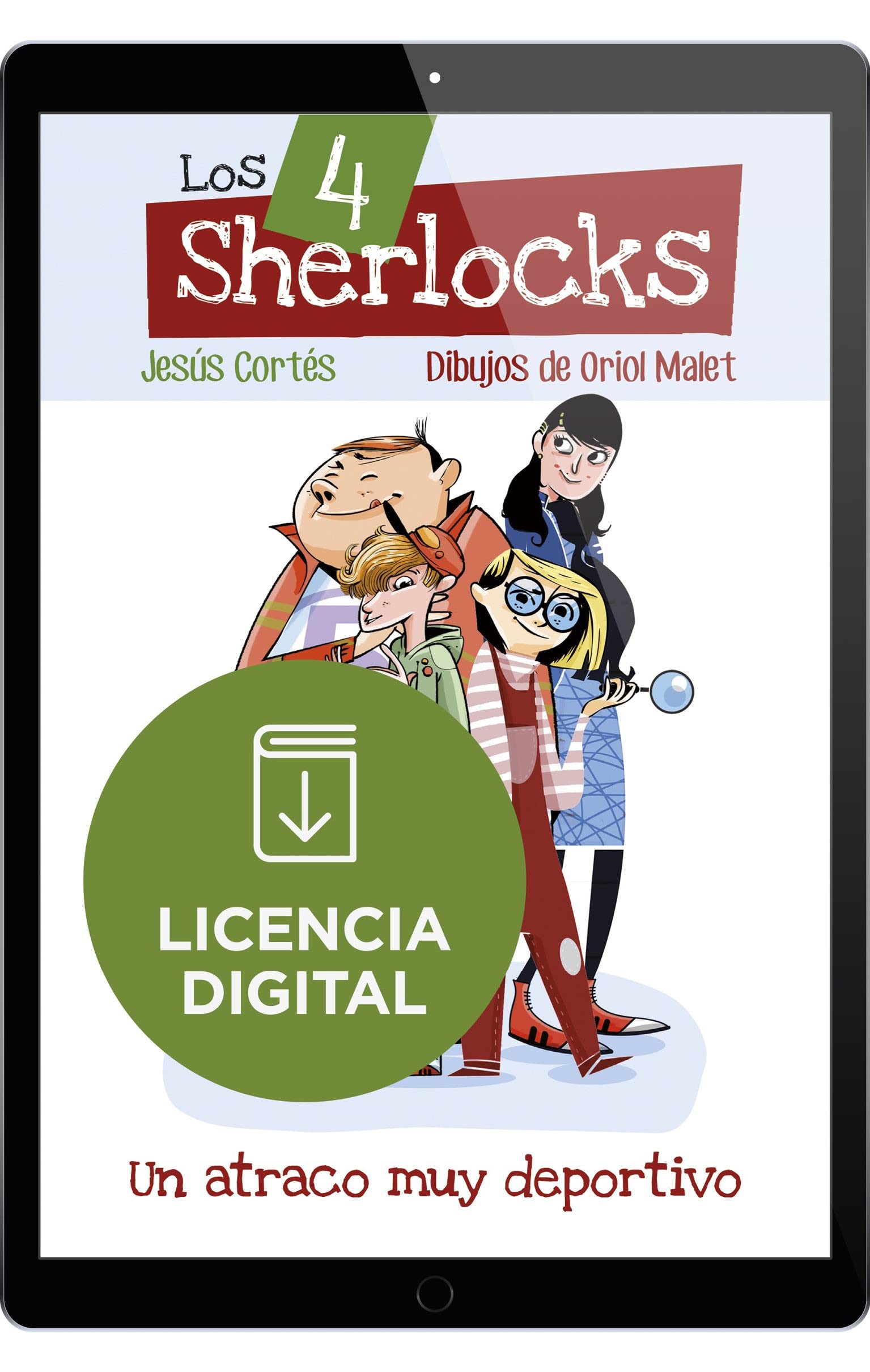 Un atraco muy deportivo (Los 4 Sherlocks, Band 1) Fiction