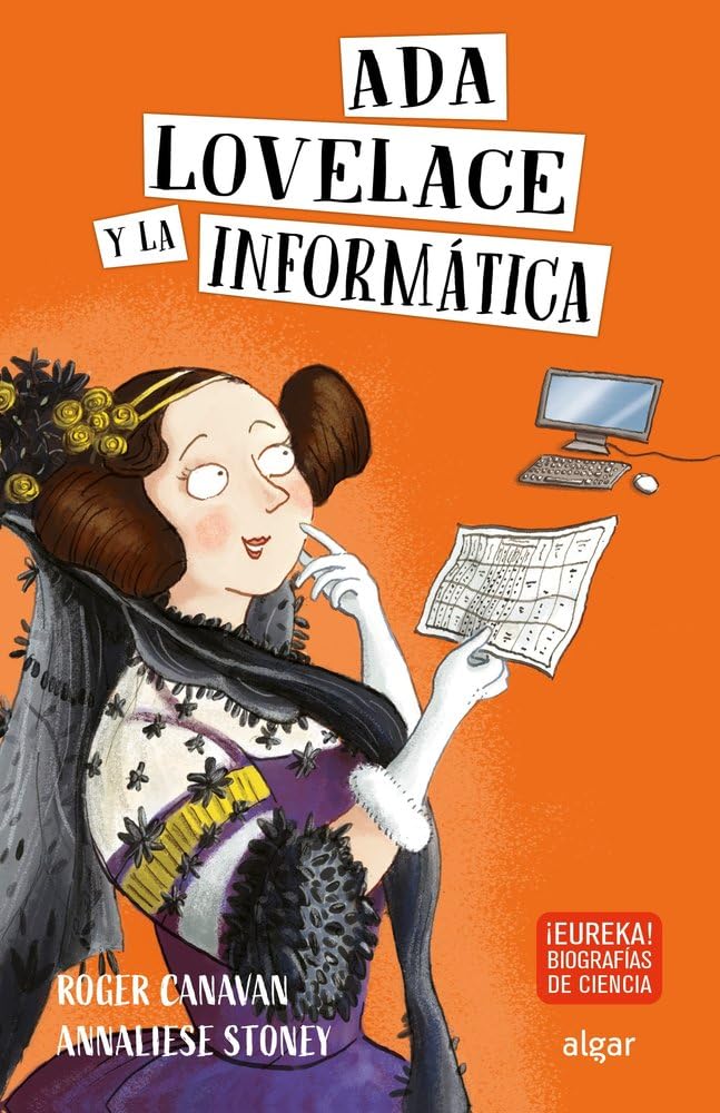 Ada Lovelace y la informática (Descubriendo el mundo, Band 3) Science