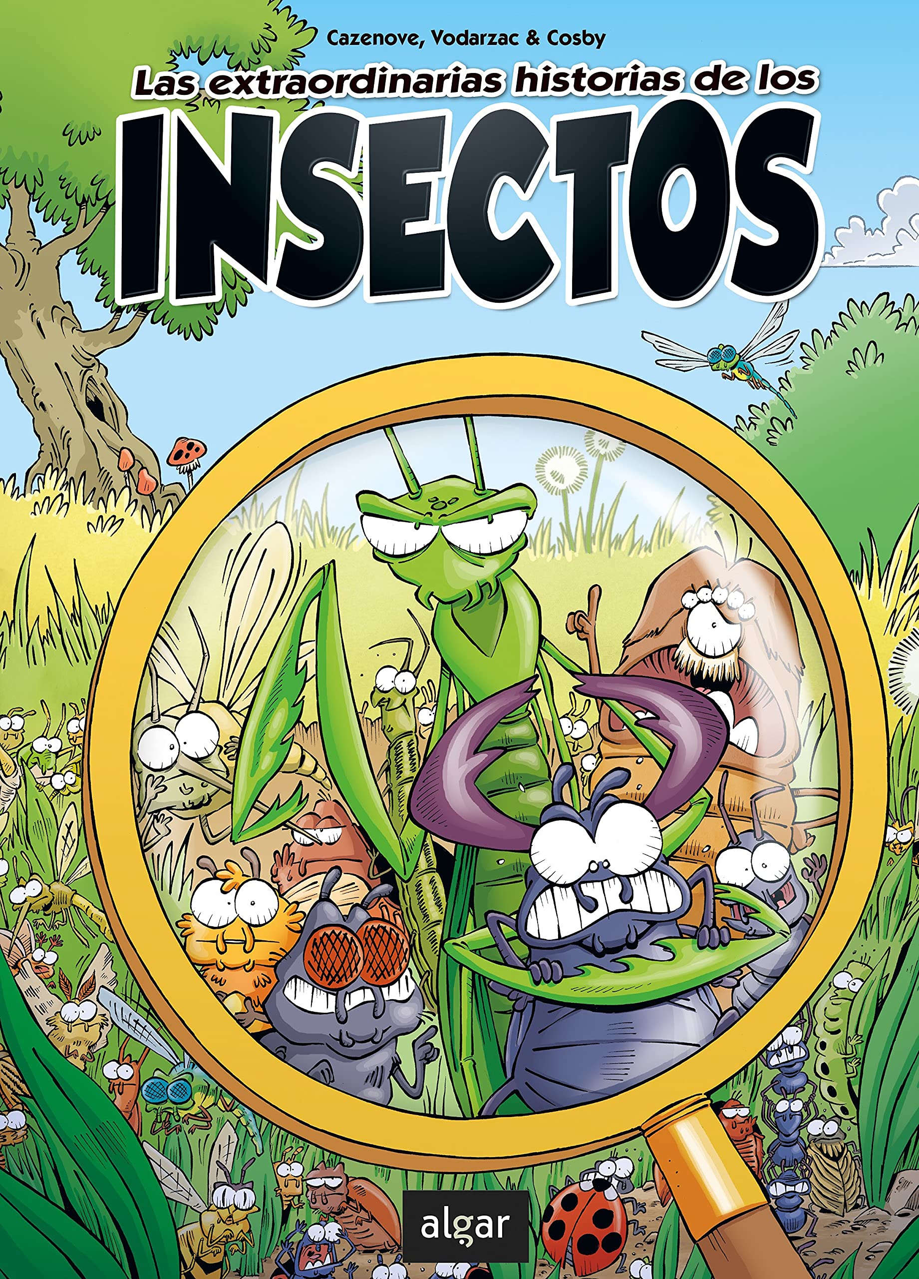 Las extraordinarias historias de los insectos (Álbumes ilustrados, Band 149) Children's books
