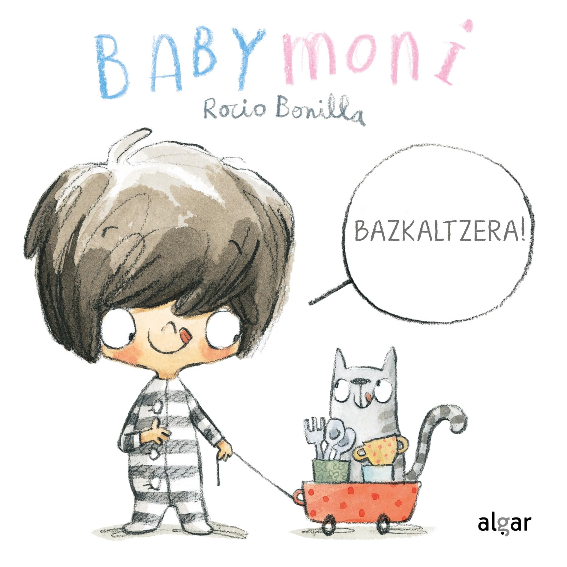Bazkaltzera! (Cartón, Band 40) Children's books