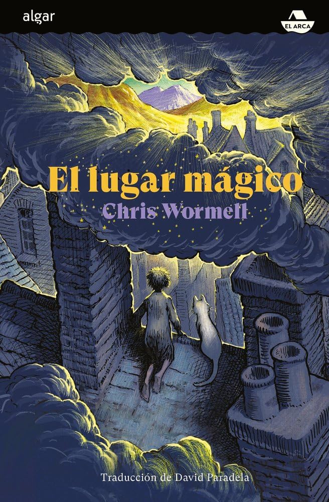 El lugar mágico (El Arca, Band 1) Novels & Short Stories