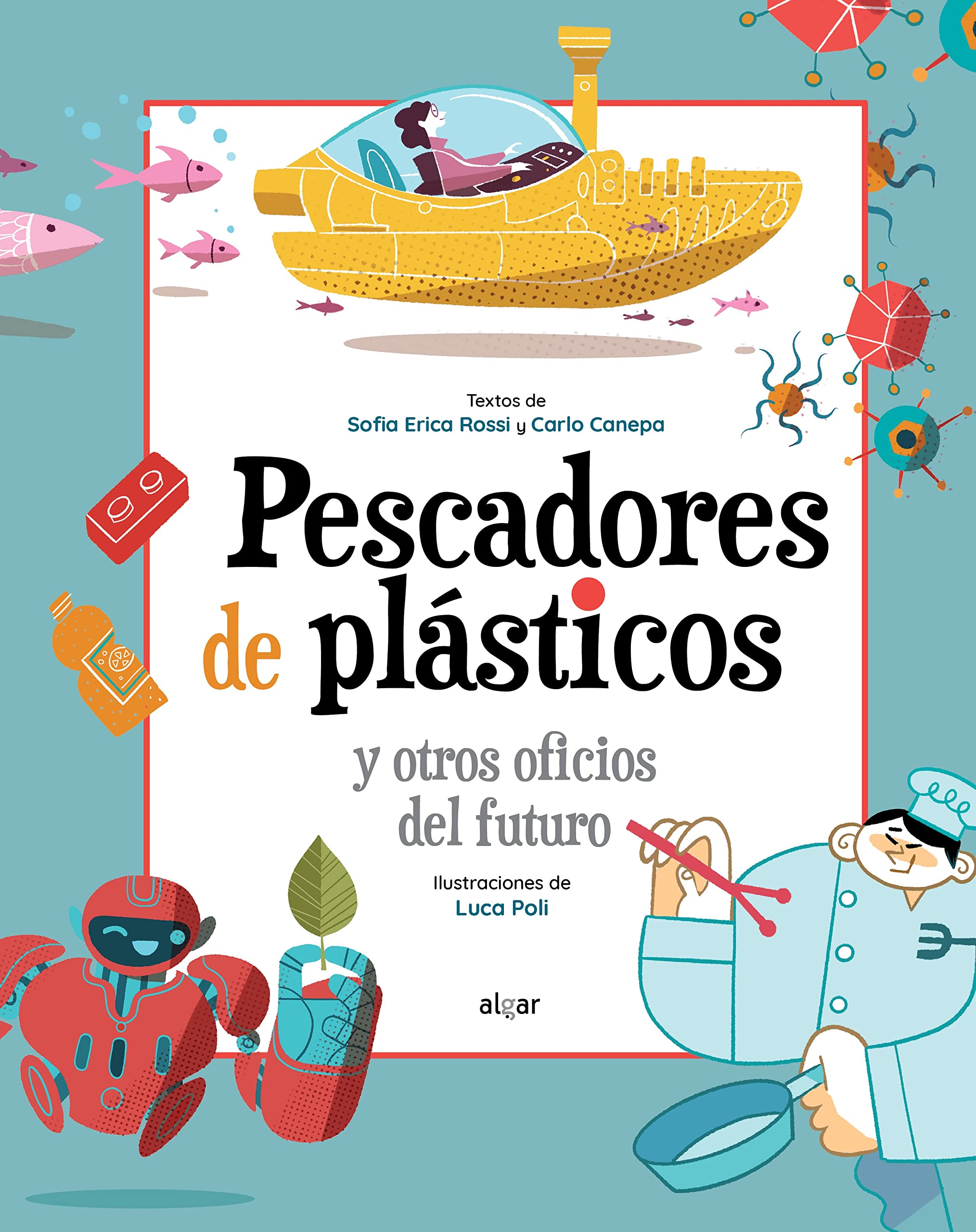Pescadores de plásticos y otros oficios del futuro book