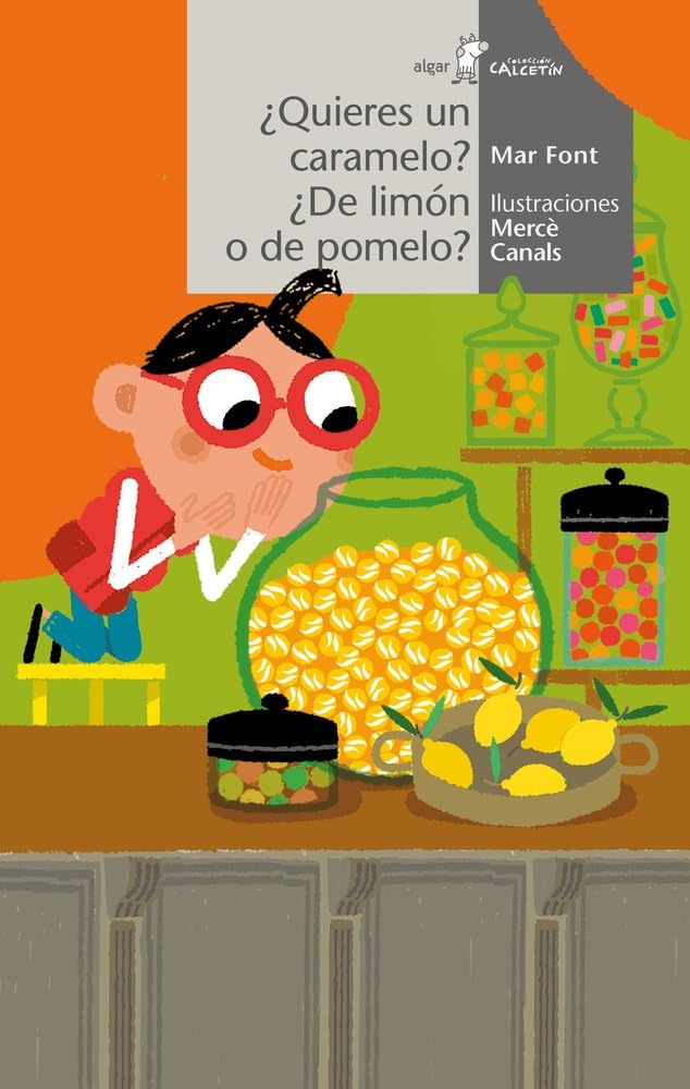 ¿Quieres un caramelo? ¿De limón o de pomelo? book