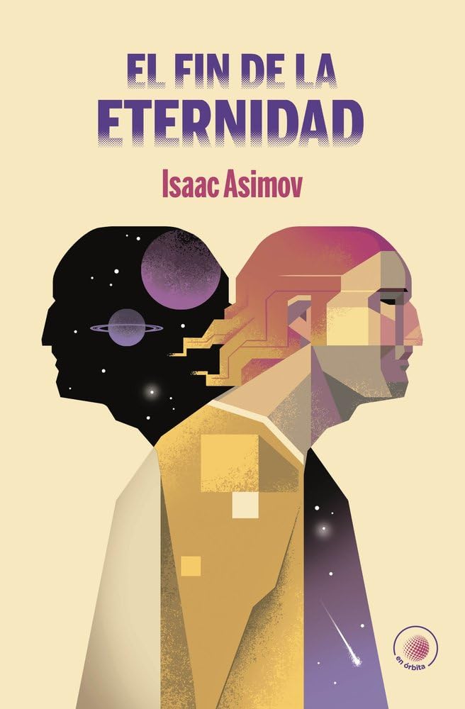 El fin de la Eternidad (En Órbita, Band 8) Books