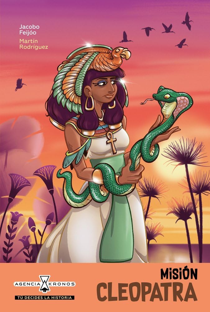 Misión Cleopatra (Agencia Kronos: tú decides la historia) Novels & Short Stories