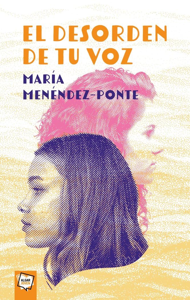 El desorden de tu voz (Algar Joven, Band 108) Fiction