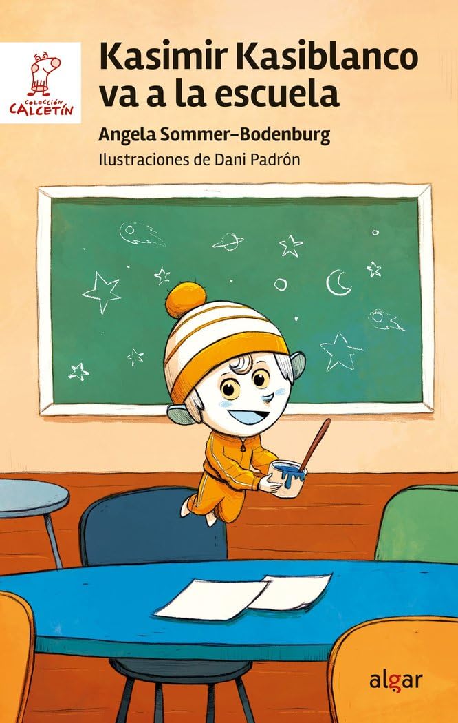 Kasimir Kasiblanco va a la escuela (Calcetín, Band 207) Novels & Short Stories