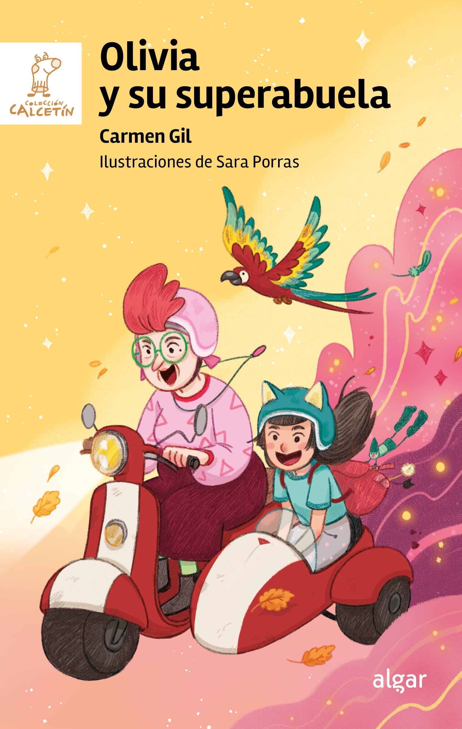 Olivia y su superabuela (Calcetín) Children's books
