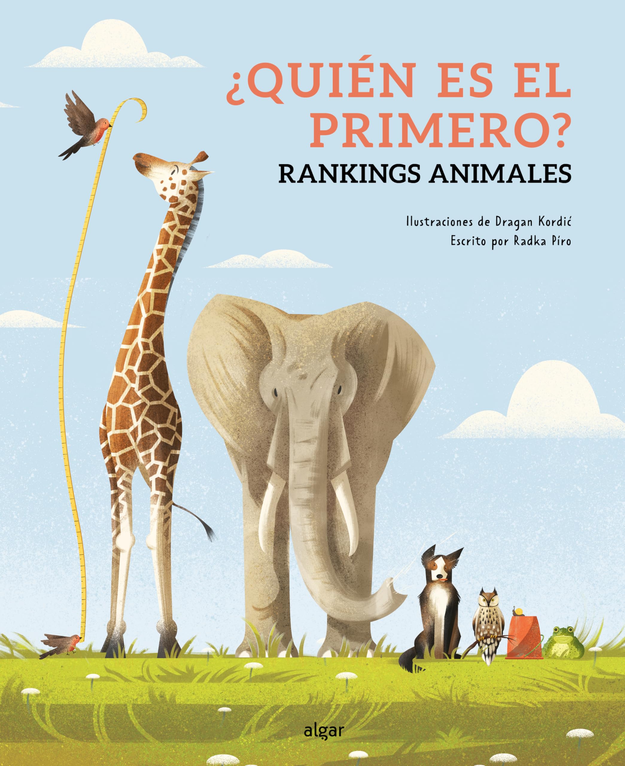 ¿Quién es el primero? Rankings animales (Descubriendo el mundo en castellano, Band 227) Tiptoi & Games