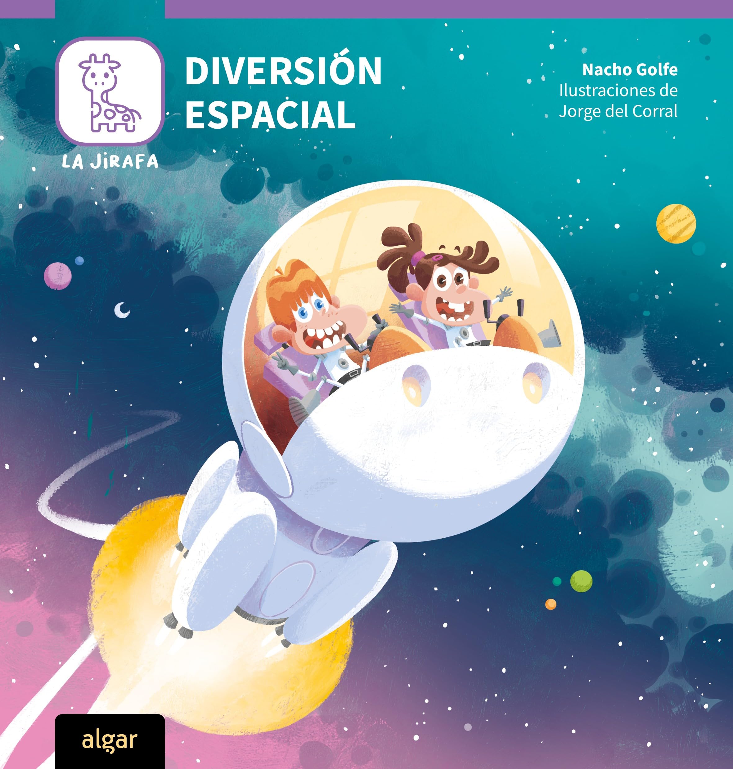 Diversión espacial (La Jirafa. A buen ritmo, Band 3) Novels & Short Stories