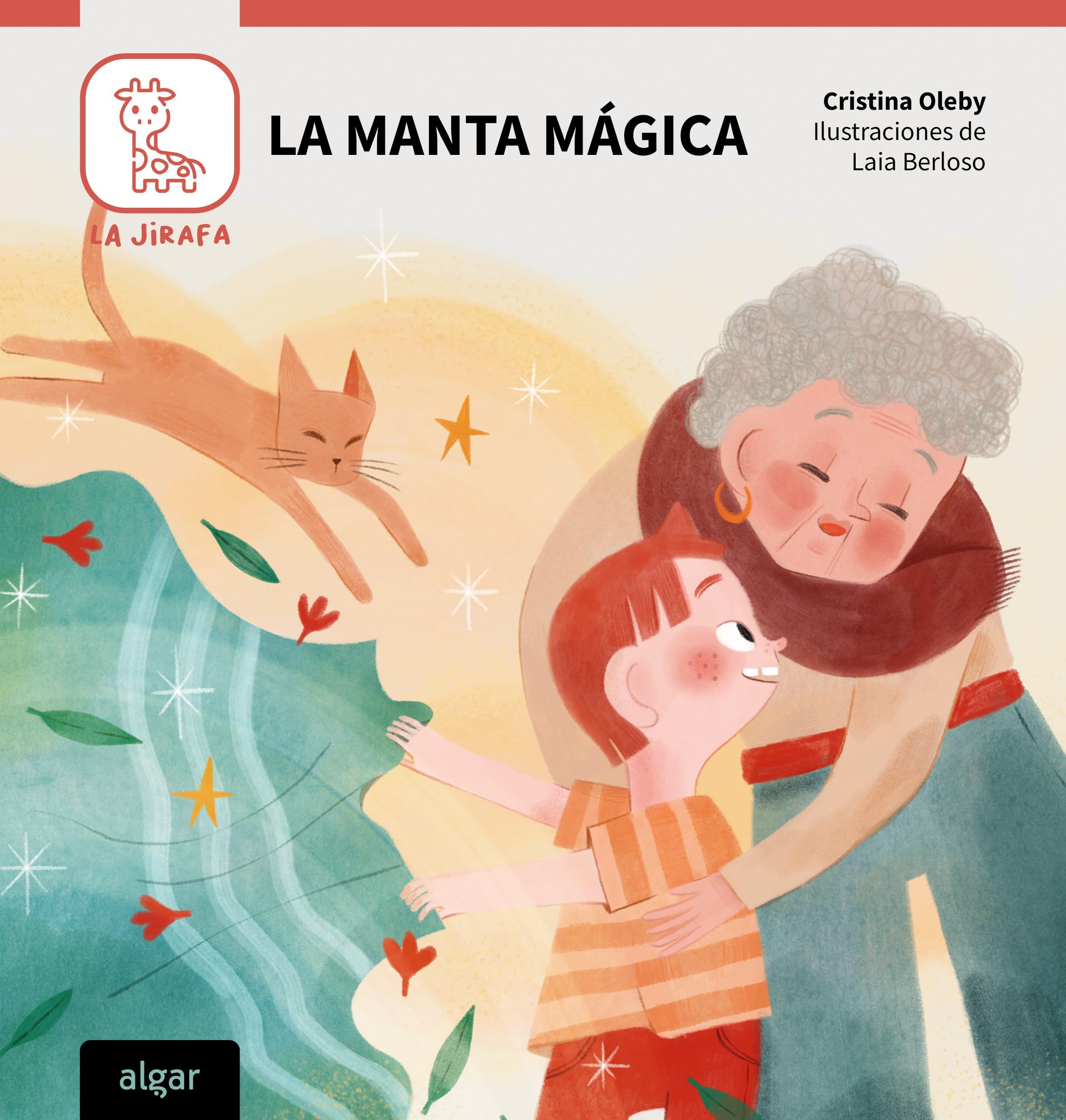 La manta mágica (La Jirafa. A buen ritmo, Band 4) Novels & Short Stories