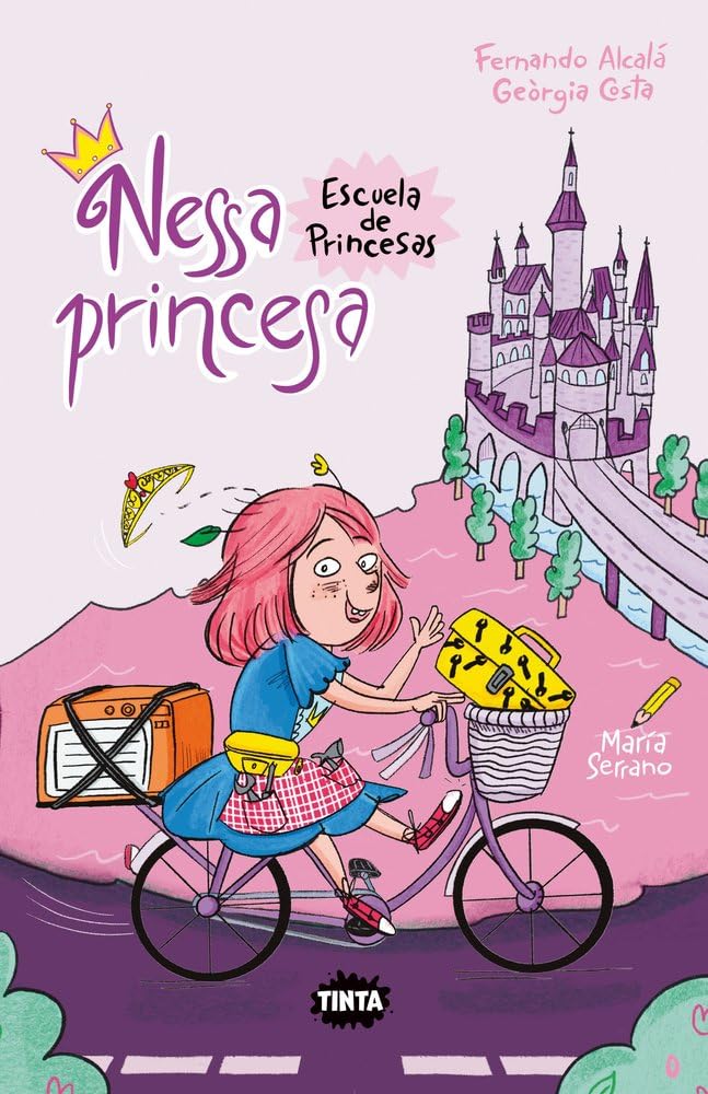 Nessa princesa. Escuela de Princesas (Tinta, Band 21) Novels & Short Stories
