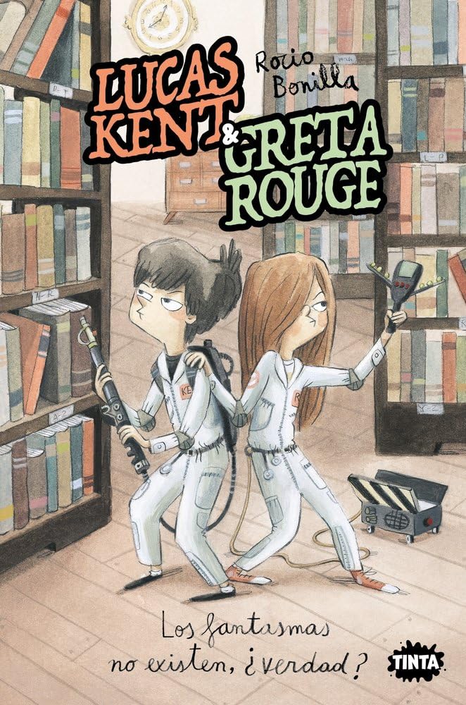 Lucas Kent & Greta Rouge 2. Los fantasmas no existen, ¿verdad? book