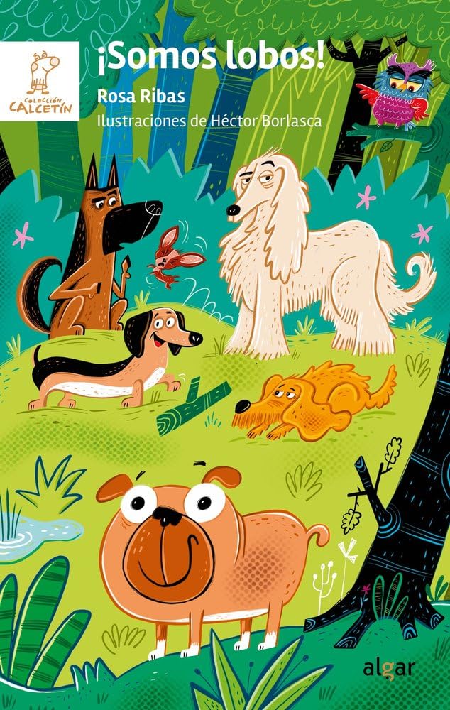 ¡Somos lobos! (Calcetín, Band 221) Novels & Short Stories