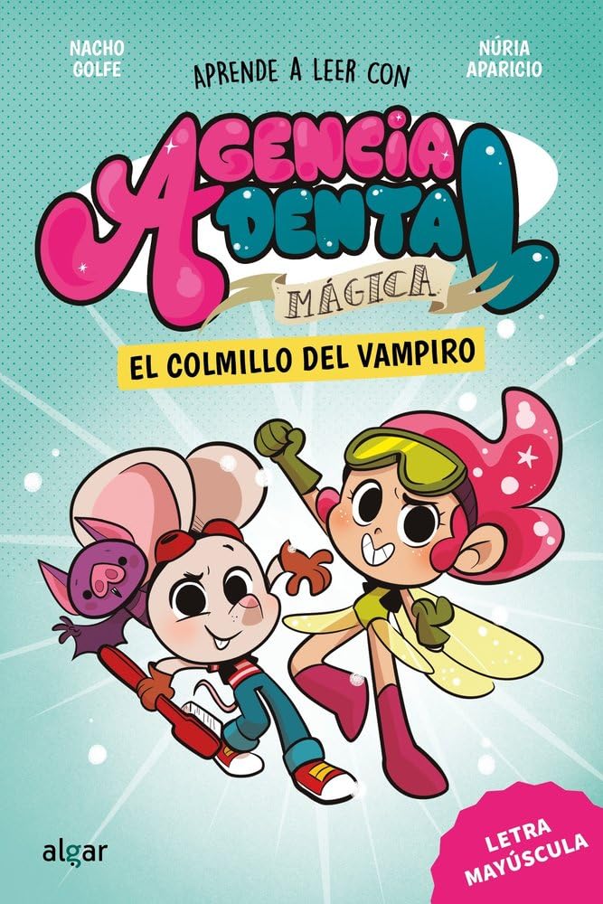 Agencia Dental Mágica 1. El colmillo del vampiro Novels & Short Stories