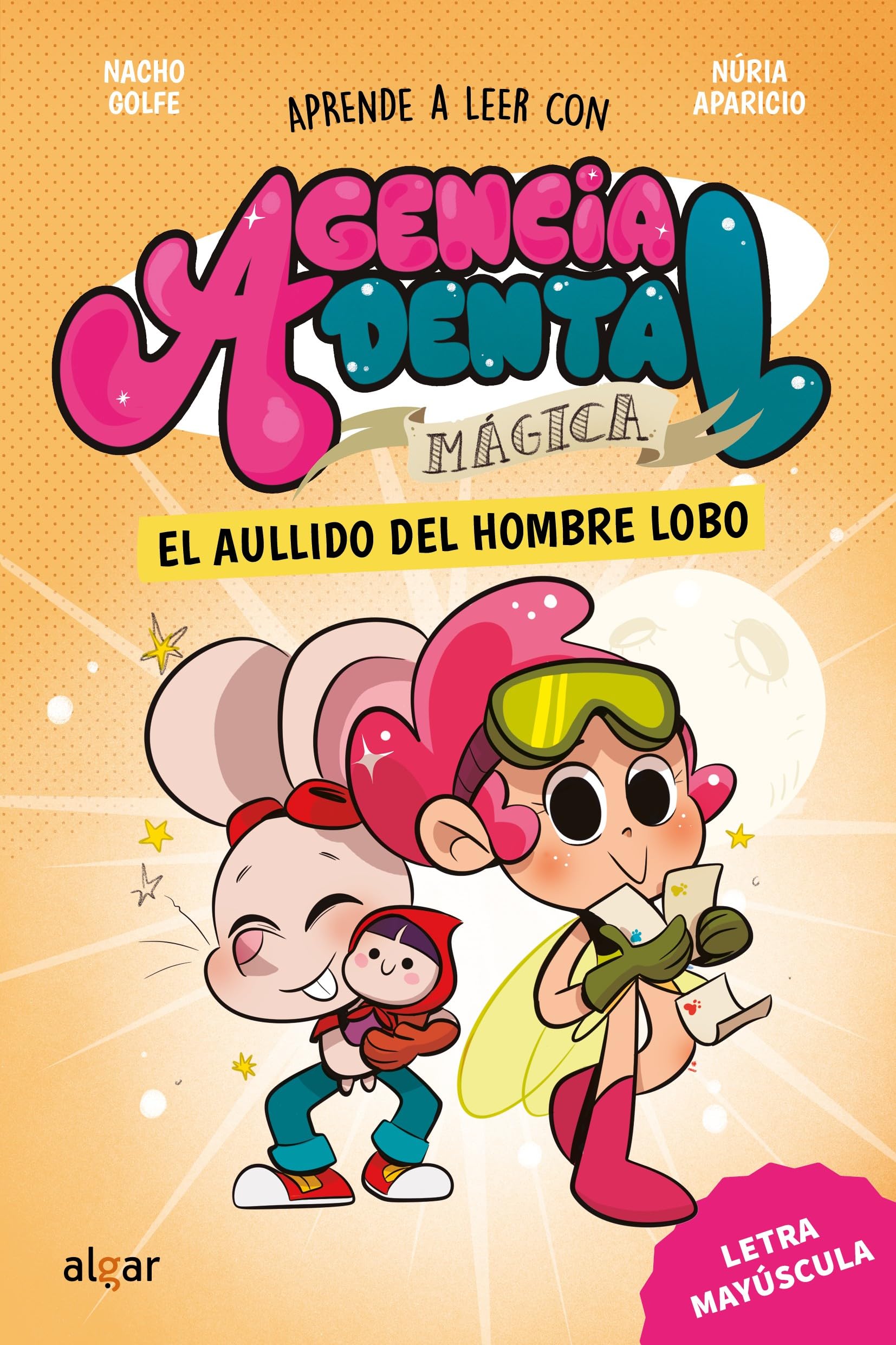 Agencia Dental Mágica 2. El aullido del hombre lobo Novels & Short Stories