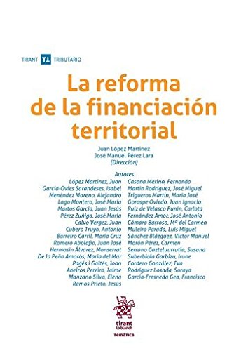 La reforma de la financiación territorial (Temática Tirant Tributario) Law