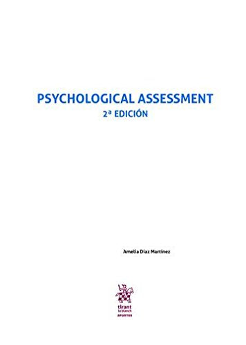 Psychological Assessment 2ª Edición 2016 (Apuntes Tirant) Psychology