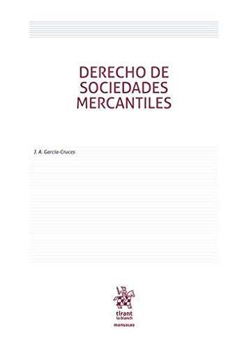Derecho de sociedades mercantiles (Manuales de Derecho Civil y Mercantil) Books