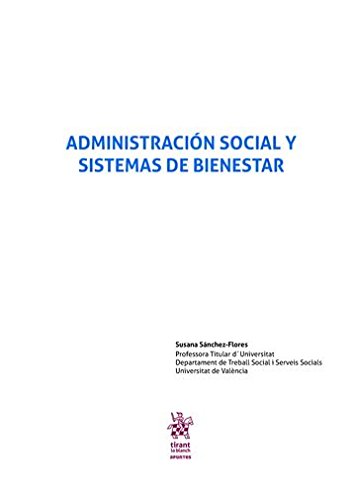 Administración social y sistemas de bienestar (Apuntes) Social Sciences