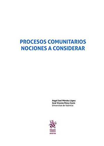 Procesos comunitarios. Nociones a considerar (Apuntes) Social Sciences
