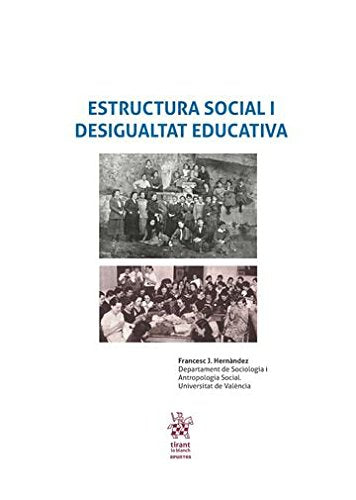 Estuctura social i desigualtat educativa (Apuntes) Business & Technology