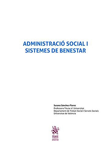 Administració social i sistemes de benestar (Apuntes) Social Sciences
