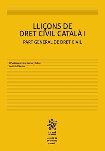 Lliçons de dret civil català I, part general de dret civil Law