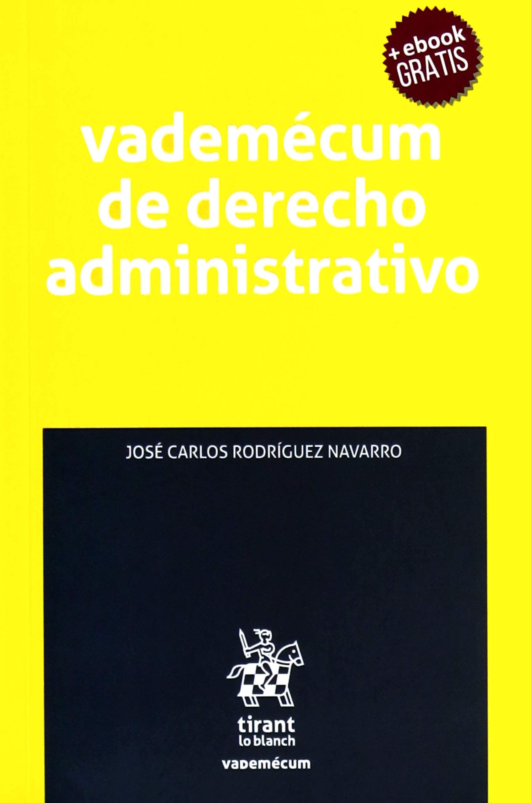 Vademécum de Derecho Administrativo (Vademécum -México-) Books