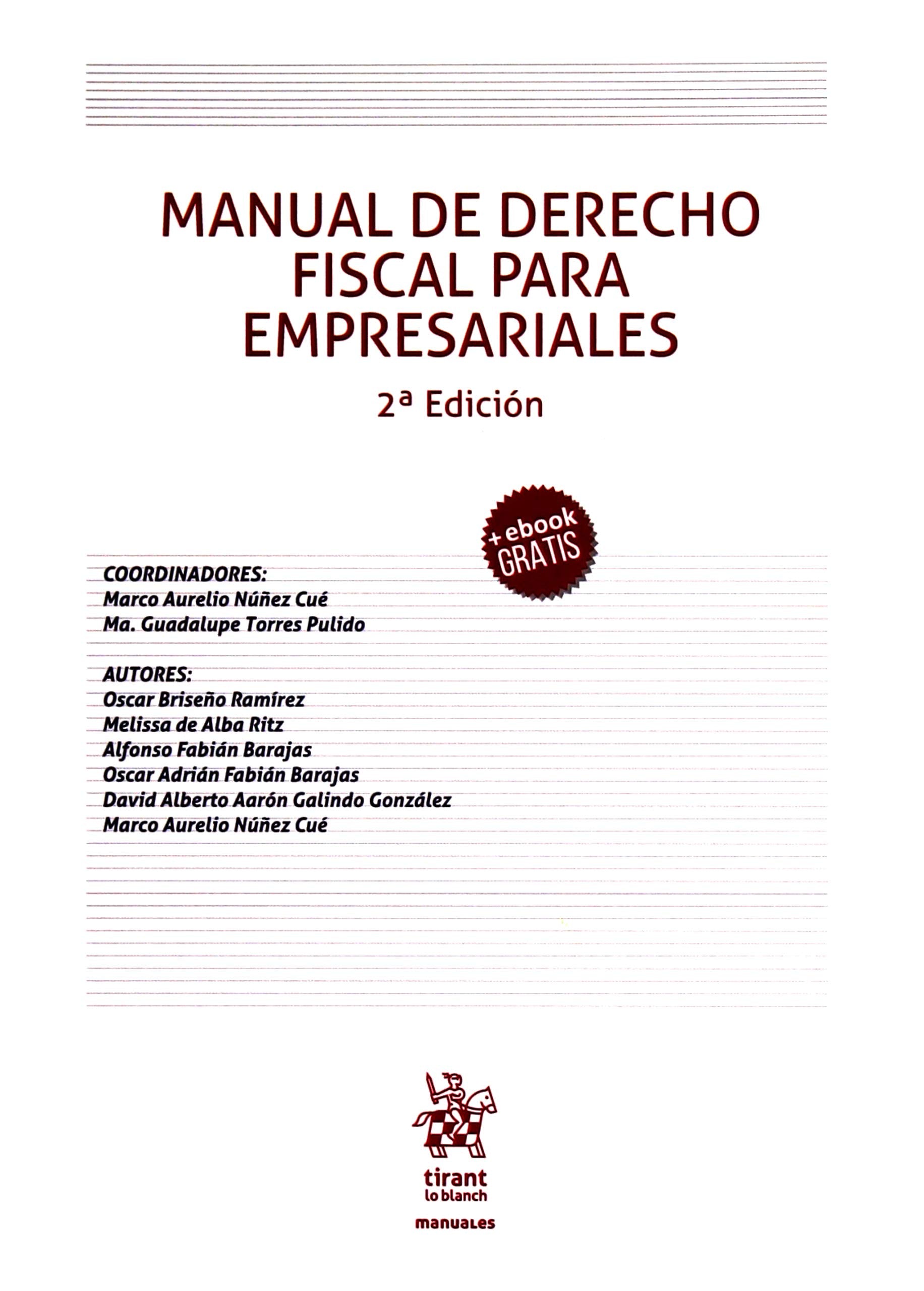 Manual de Derecho Fiscal Para Empresariales (Manuales Tirant Tributario -México-) Books