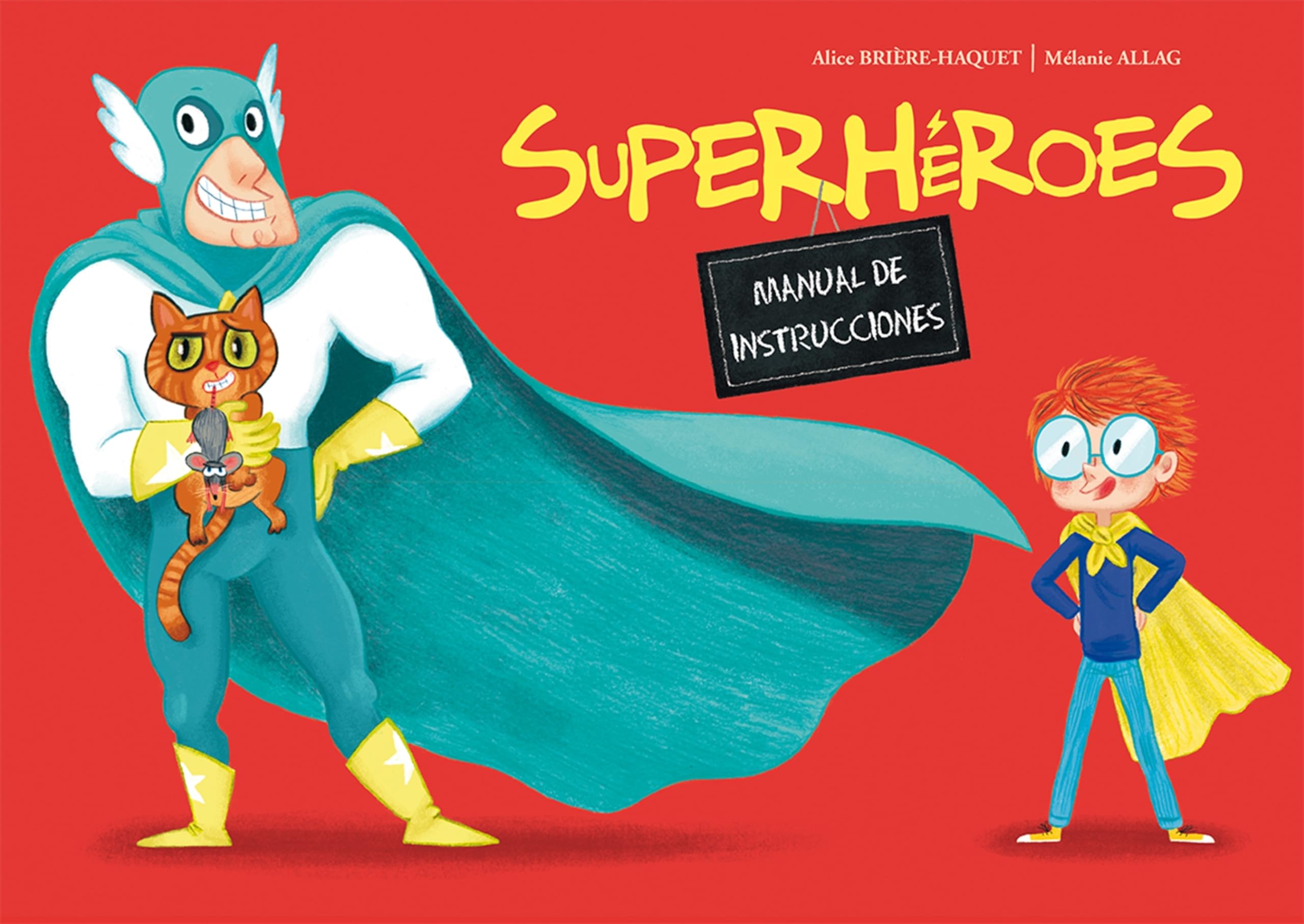 Superheroes Manual de instrucciones/ Superheros book