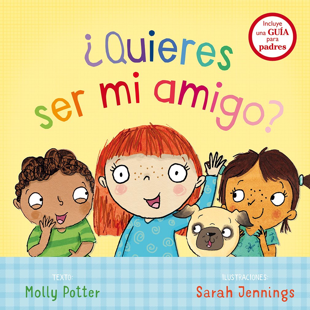 ¿Quieres ser mi amigo? / Will you be my Friend? book