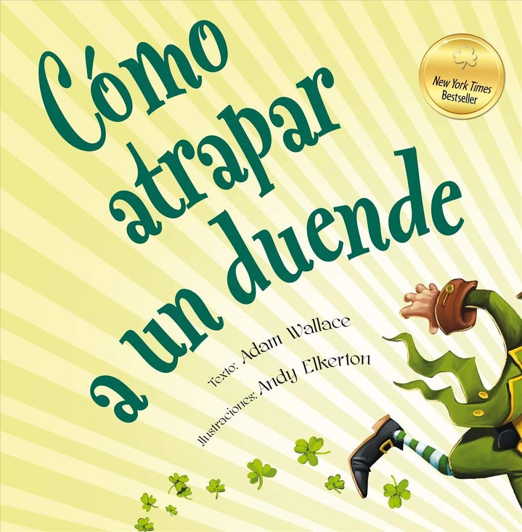 Como atrapar a un duende / How to Catch a Leprechaun book