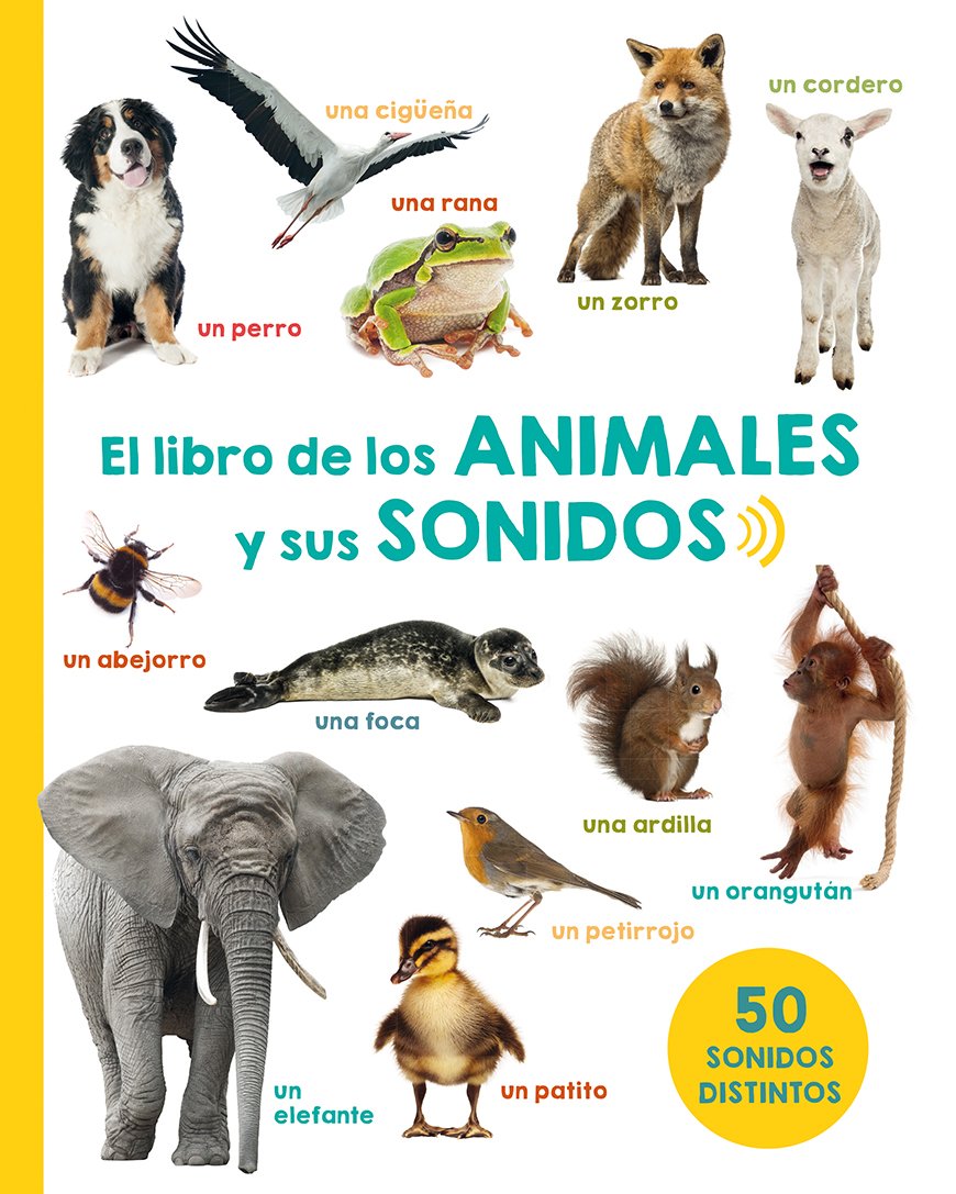 El Libro de los Animales y Sus Sonidos (PICARONA) Non-fiction