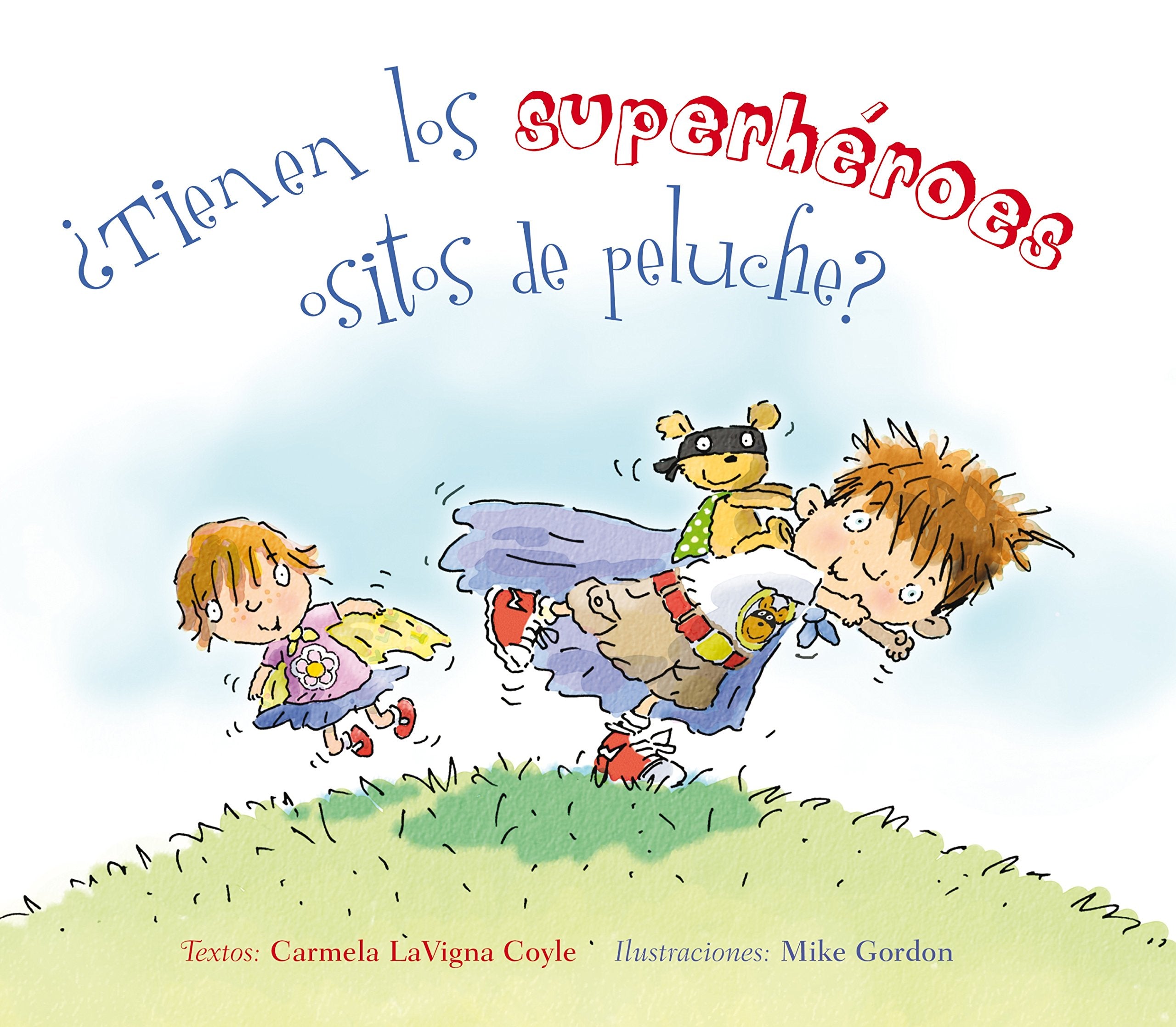 Tienen Los Superheroes Ositos de Peluche? Novels & Short Stories