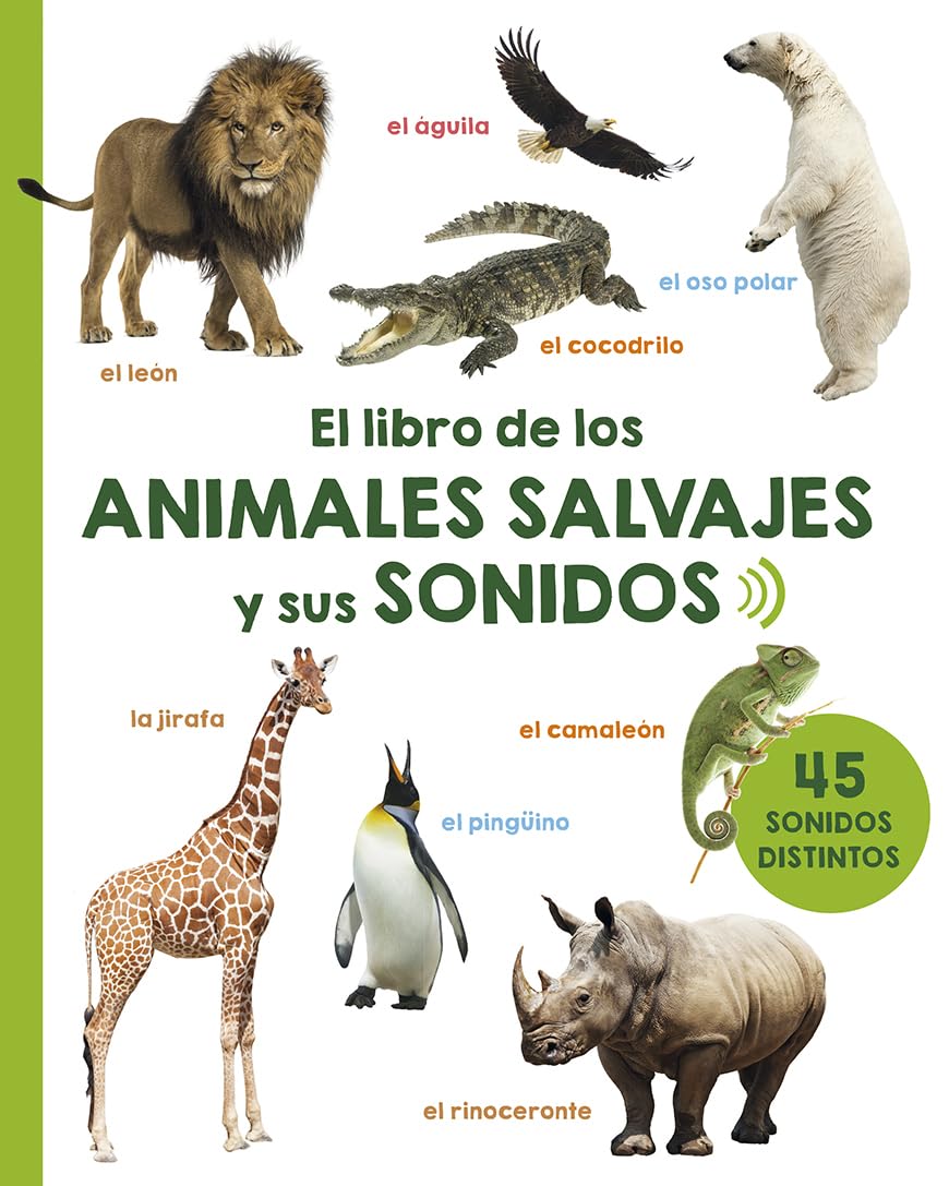 El Libro de Los Animales Salvajes y Sus Sonidos (PICARONA) Novels & Short Stories
