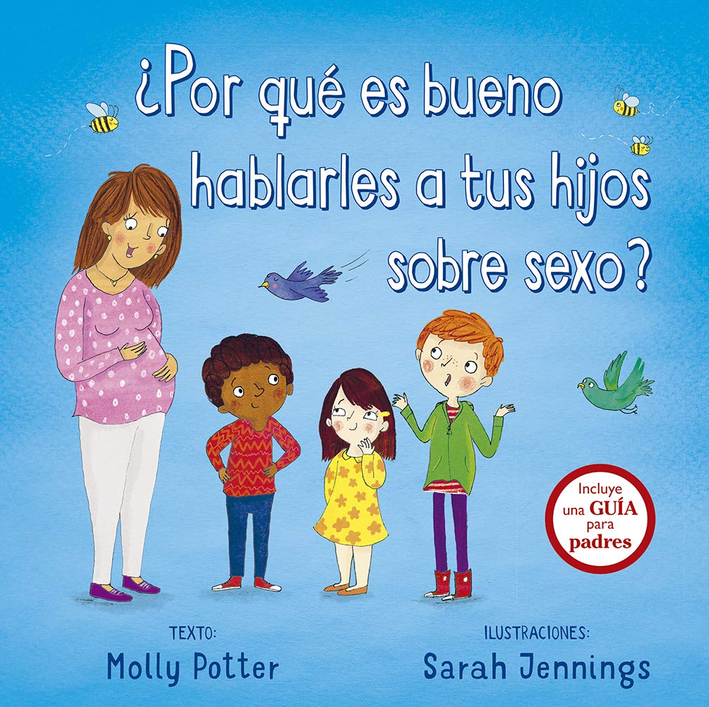 ¿Por qué es bueno hablarles a tus hijos sobre sexo? / Let's Talk About the Birds and the Bees book