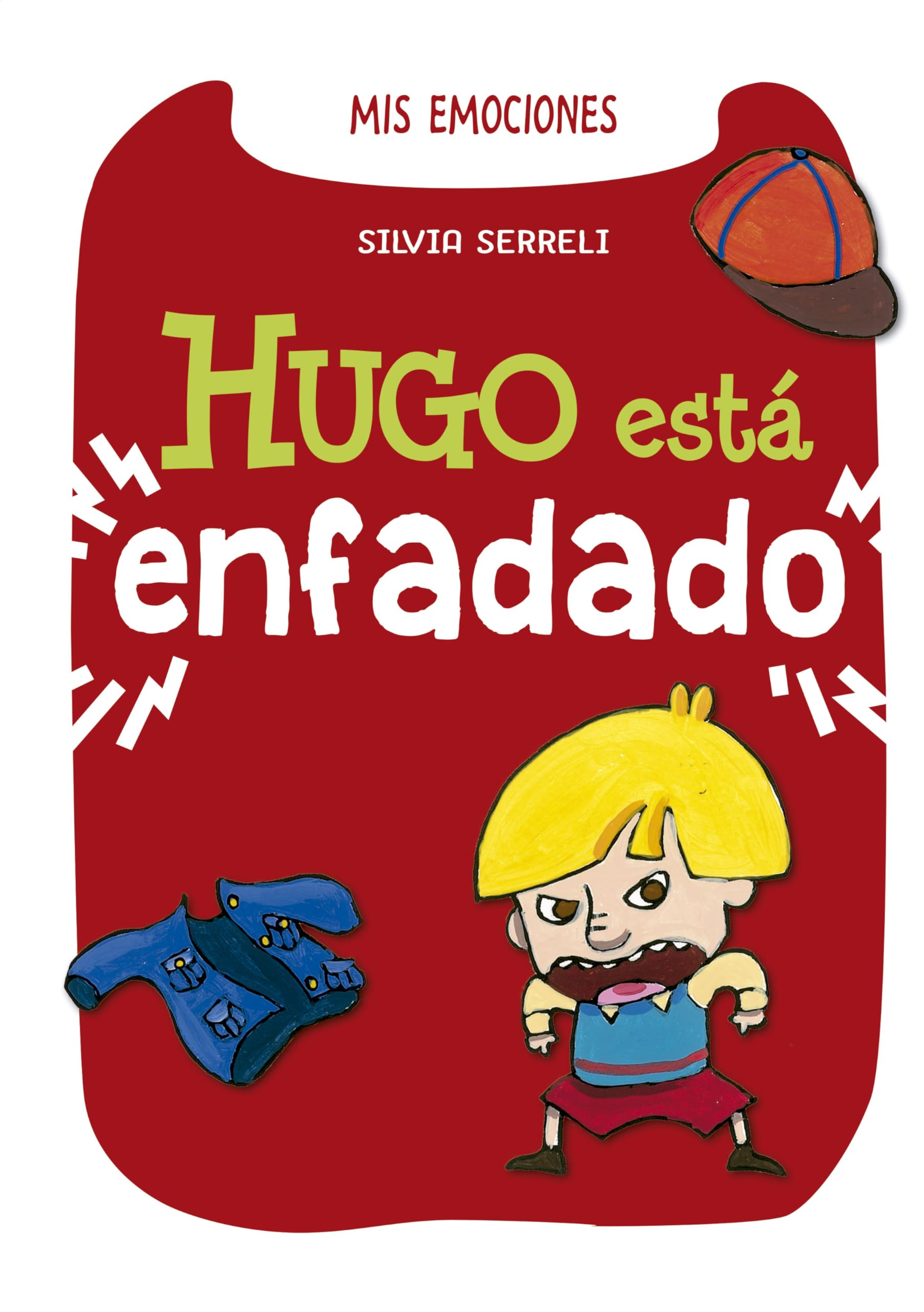 Hugo está enfadado / Hugo is Angry book