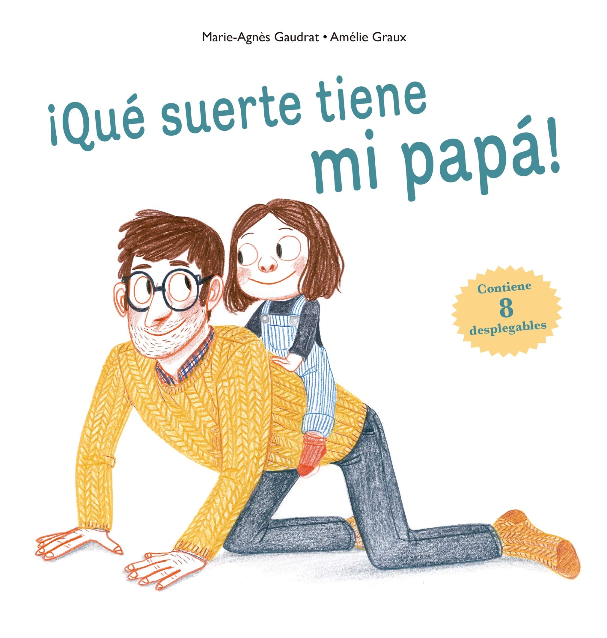 Que Suerte Tiene Mi Papa! (PICARONA) Novels & Short Stories