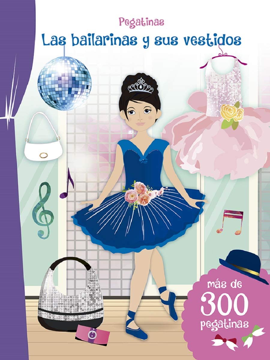 Pegatinas: Las Bailarinas Y Sus Vestidos (PICARONA) Novels & Short Stories