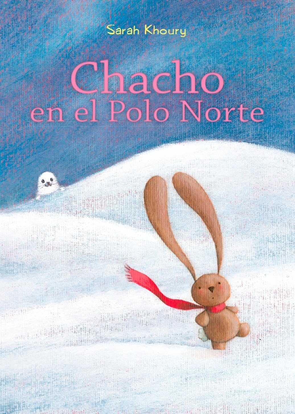 Chacho En El Polo Norte (PICARONA) Novels & Short Stories