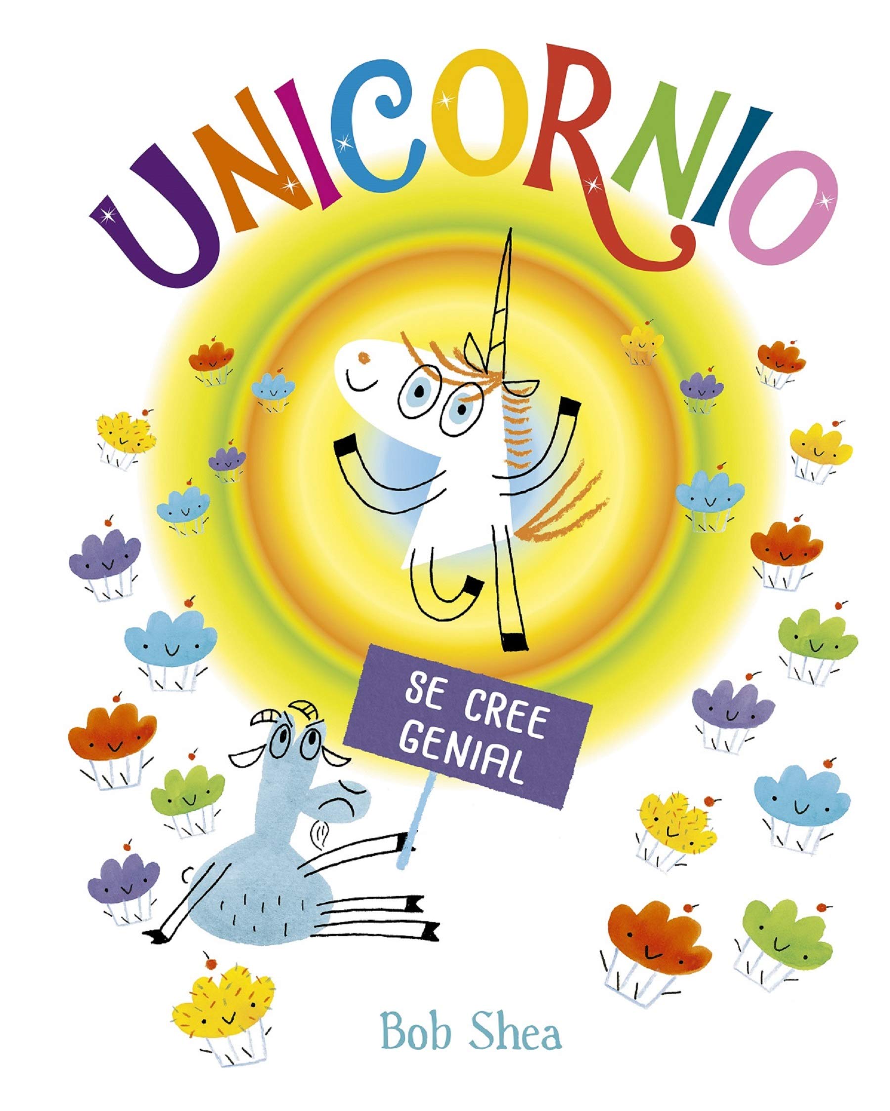Unicornio se cree genial (Picarona) Non-fiction