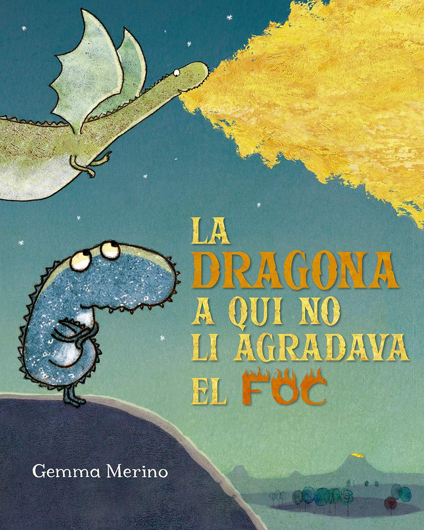 La dragona a qui no li agradava el foc book