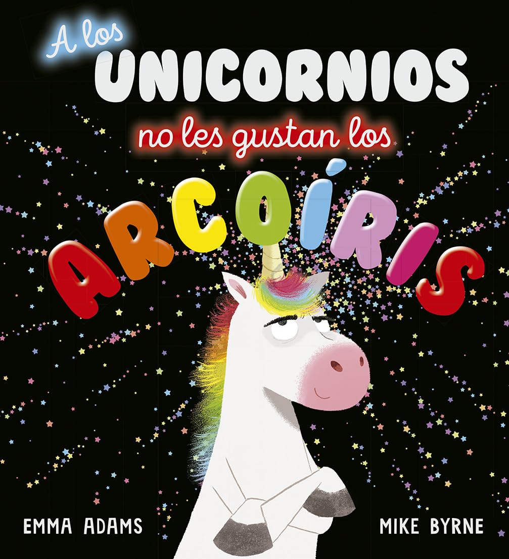 A los unicornios no les gustan los arcoíris (Picarona) Non-fiction